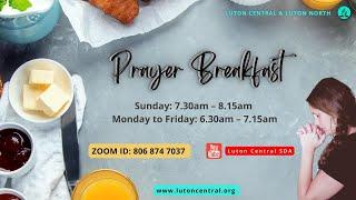 Prayer Breakfast | 11 March 2025 | Luton Central Adventist Church