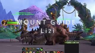 [WoW] Lizi, Donnerrückgrattrampler [MOUNTGUIDE] - kurz erklärt