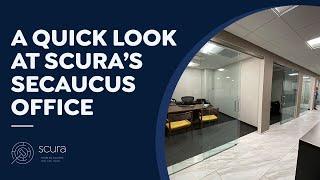 A Quick Look at Scura's Secaucus Office