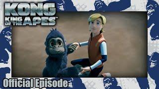 KONG: King of the Apes | S01E01 | Act 1 | Amazin' Adventures