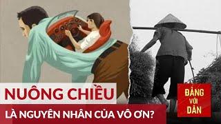 Sự vô ơn | Nói thẳng | Đảng với Dân