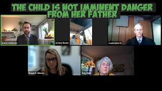 The Child Is Not Imminent Danger from Her Father | Guardian Ad Litem