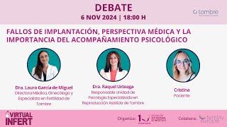 Fallos de implantación, perspectiva médica y la importancia del acompañamiento psicológico