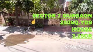 Sector 7 Gurgaon || 250sq.yds || @3.25cr || House || Gurgaon dream vlogs