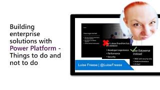 Building enterprise solutions with Power Platform - Things to do and not to do