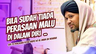 Siri 13 - Inilah Pesan Dari NABI Terdahulu Lagi .. - Kitab Hadis 40 | Ustaz Muhaizad Muhammad