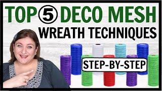 TOP 5 Deco Mesh WREATH TECHNIQUES using 6 inch DOLLAR TREE Deco Mesh