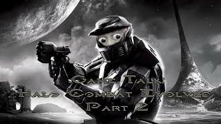 Game Talk Halo Combat Evolved part 2 (Multiplayer, and Remake)