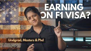 Money you can make as an International Student in USA on F-1 Visa | Undegrad Masters PhD Breakdown