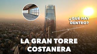 Así es la Gran Torre Costanera por dentro