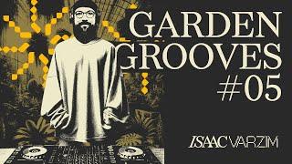 GARDEN GROOVES #05 - FUNKY, DISCO, HOUSE MIX