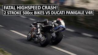 Monster Highspeed Crash! Most Fastest 2 Stroke 500cc Bikes vs Ducati Panigale V4R