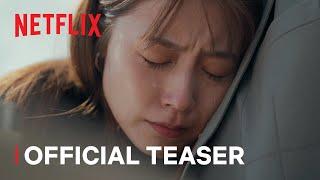 Beyond Goodbye | Official Teaser | Netflix