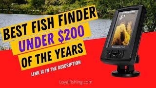 Best Fish Finder Under $200 | Is It Worth 2025?