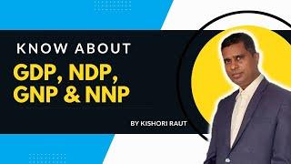 What is GDP | GNP | NDP | NNP | in Nepali?