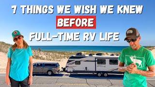 7 Things We Wish We Knew Before Full Time RV Life