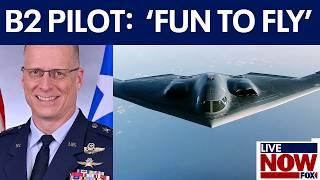 Former B2 pilot on flying famous stealth bomber