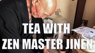 The Simple Act Of Tea With Zen Master Jinen