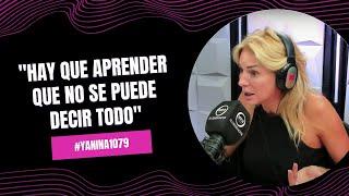 "Hay que aprender que no se puede decir todo" | #Yanina1079 - 29/10