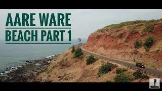 Aare Ware Beach Ratnagiri || Part-1 || Konkan || 4K || DJI MavicPro Platinum || 2018