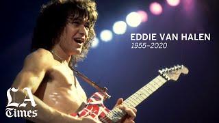 Eddie Van Halen dies at 65