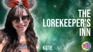 LorcanaChats: Episode 20 - Katie (@TheLorekeepersInn )