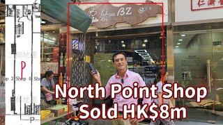 Hong Kong North Point Shop sold HK$8m