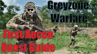 First Recon - Gray Zone Warfare Quest Guide