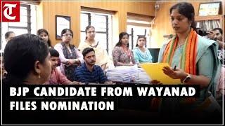 BJP’s candidate from Wayanad Navya Haridas files nomination