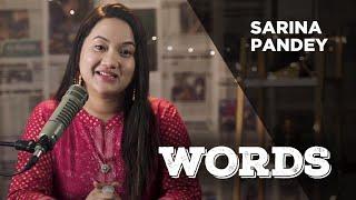 WORDS I SARINA PANDEY I EP05