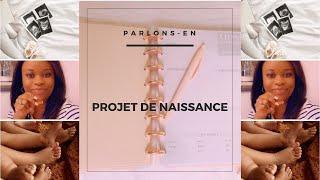 Projet de naissance: Pourquoi et comment le faire? #grossesse #accouchement #maternity #babyboy