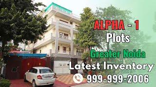 Alpha - 1 Plots Latest Inventory | Greater Noida Plots | Authorised Cheapest Plots at prime location