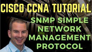 SNMP Simple Network Management Protocol