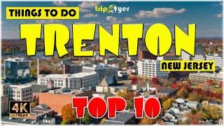 Trenton (New Jersey) ᐈ Things to do | Best Places to Visit | Top Tourist Attractions ️