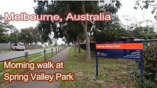 Morning walk at Spring Valley Park - A wide open space for walking and running || Australia