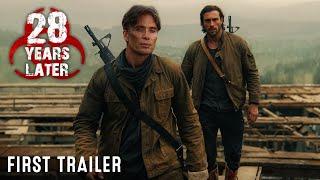 28 Years Later (2025) First Trailer | Cillian Murphy, Aaron Taylor Johnson