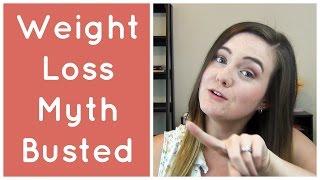 The Biggest Weight Loss Myth