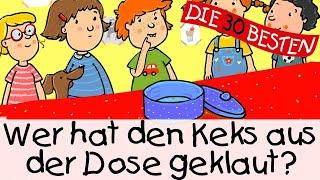 ️ Wer hat den Keks aus der Dose geklaut || Kinderlieder zum Mitsingen und Bewegen