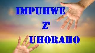 IMPUHWE Z'UHORAHO By Dr Deo HABYARIMANA (Rwandan Catholic Gospel Song)