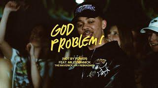 God Problems (Not By Power) | Maverick City Music feat. Miles Minnick (Official Music Video)