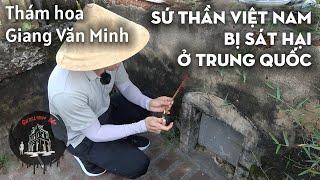 Sứ thần Việt Nam nói gì khiến vua Trung Quốc tức giận ra tay sát hại