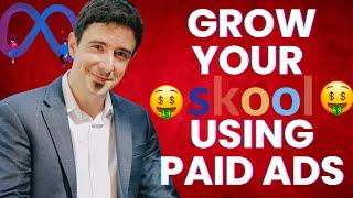 How To Grow Your Paid Skool Community Using Facebook/Meta Ads - MakeMyAdsGreatAgain.com