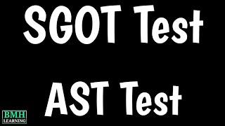 SGOT Test | AST Test | Aspartate Aminotransferase Test | LFT |