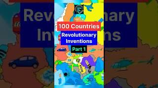 100 Countries & Their Inventions Part 1️‍️ #inventions #world #countries #facts #shots #info