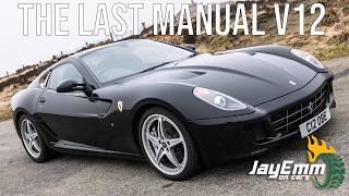 I Drive The Car Ferrari Didn't Want To Build... A 599 GTB MANUAL