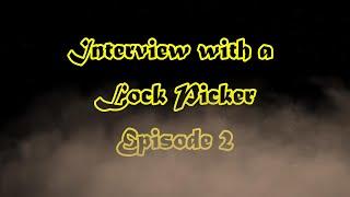 Interview with a Lock Picker - Episode 2 - Pugs Picks Locks #interview #lockpicking #locksport