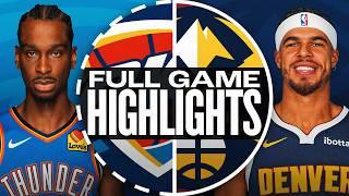 THUNDER at NUGGETS | NBA PRESEASON FULL GAME HIGHLIGHTS | October 15, 2024