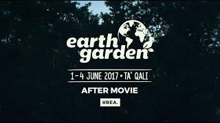 Earth Garden 2017 : Aftermovie