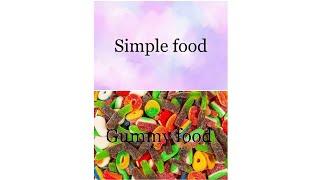 Choose your Food // Simple food Vs Gummy food #shorts