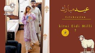 Eid MUBARAK / 1st Day Eid vlog ️/ Eidi kitni mili ? / Artbyiqraaa